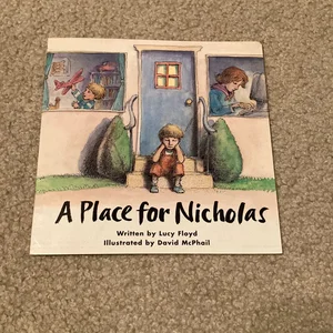 A Place for Nicholas