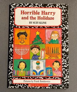 Horrible Harry And The Holidaze