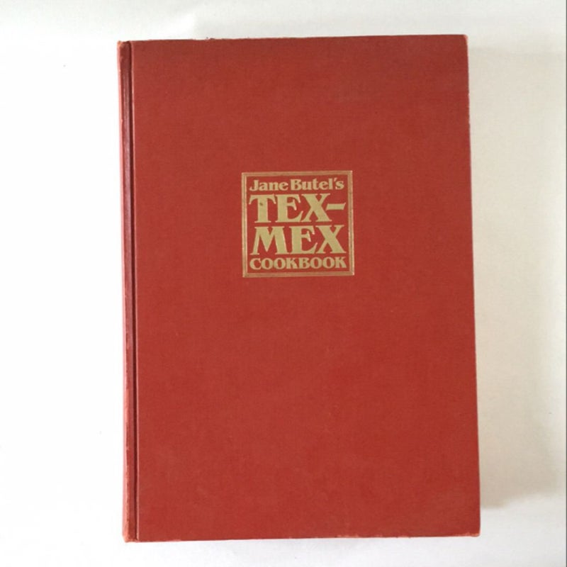 Jane Butel's Tex-Mex Cookbook