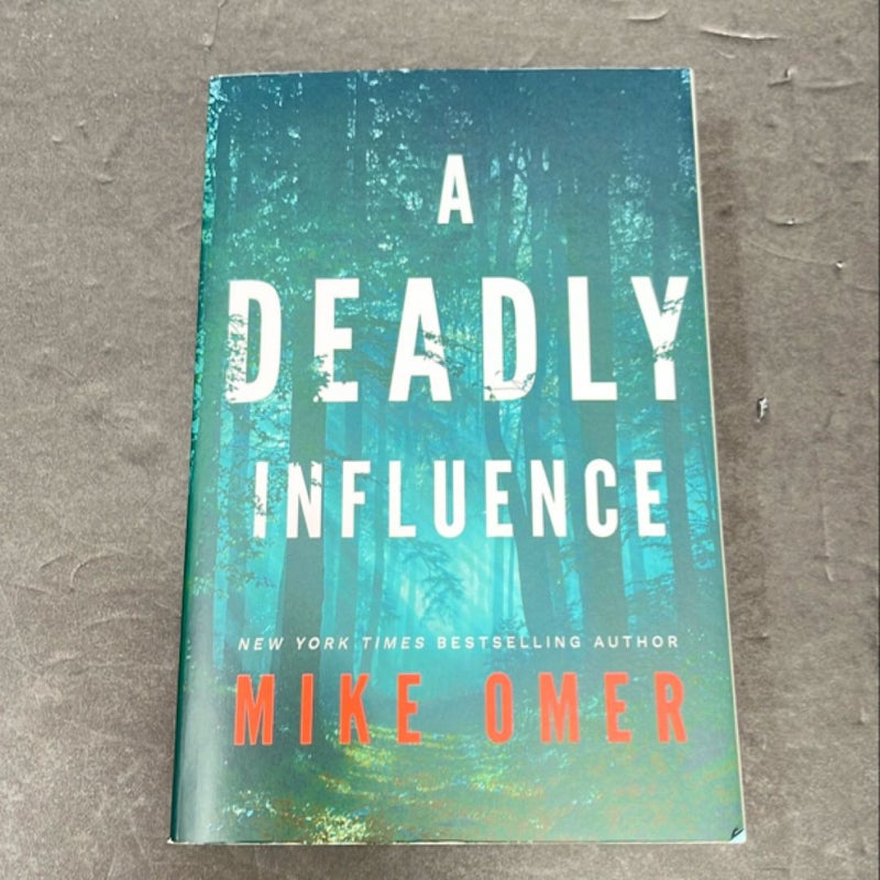 A Deadly Influence