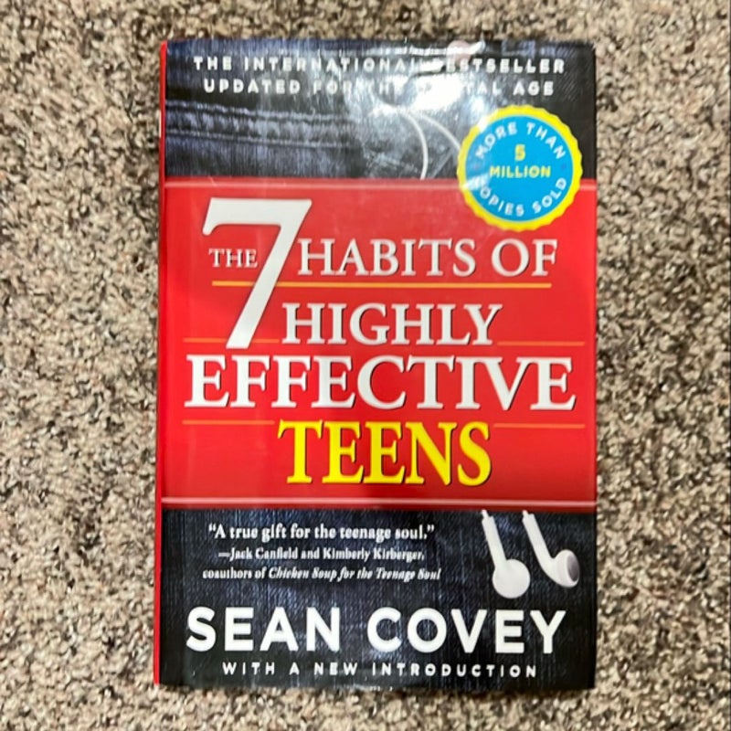 The 7 Habits of Highly Effective Teens