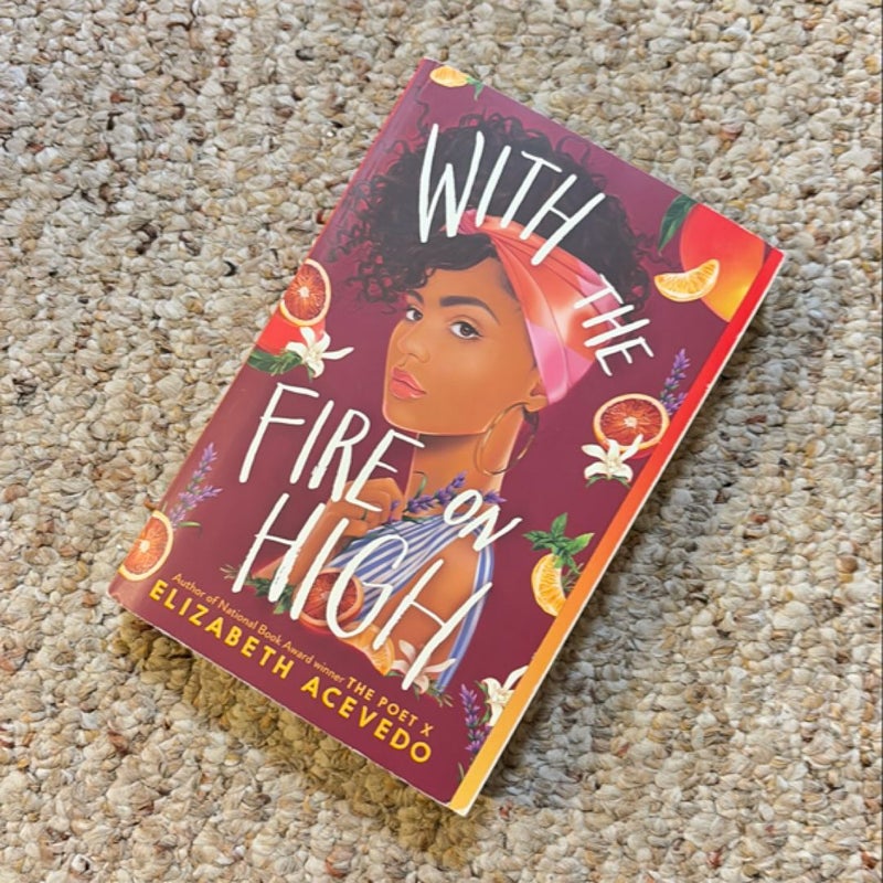 With the Fire on High