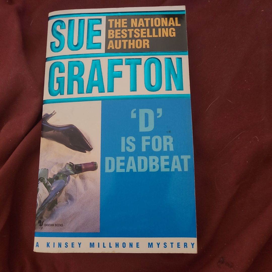 D Is for Deadbeat: a Kinsey Millhone Novel 4