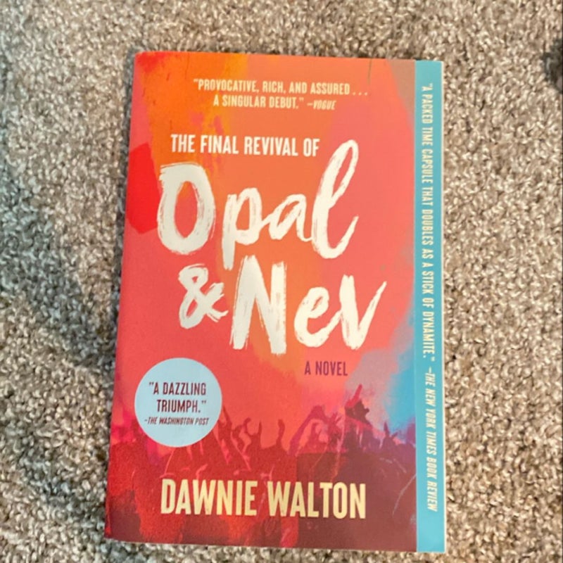 The Final Revival of Opal and Nev