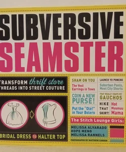 Subversive Seamster
