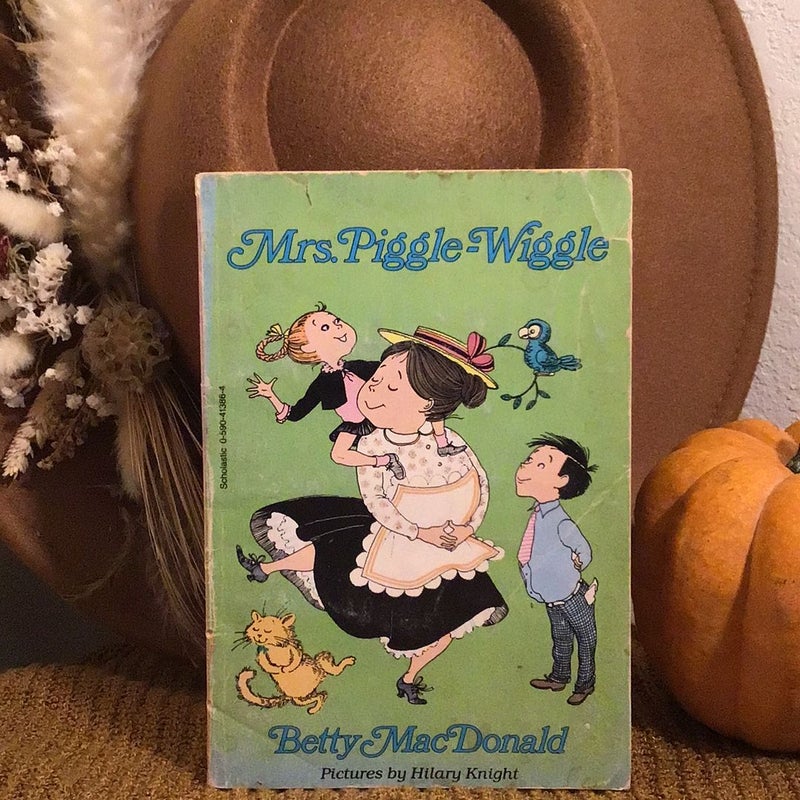 Mrs. Piggle- Wiggle Betty Mac Donald