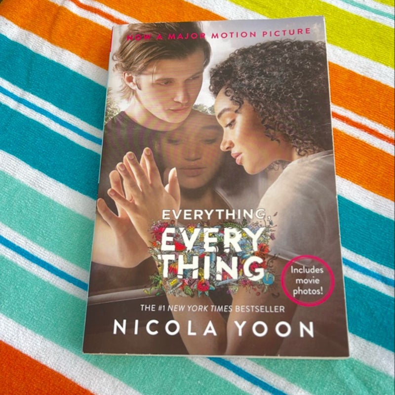 Everything, Everything Movie Tie-In Edition