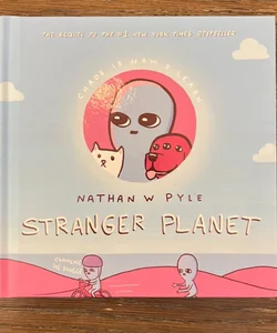 Stranger Planet