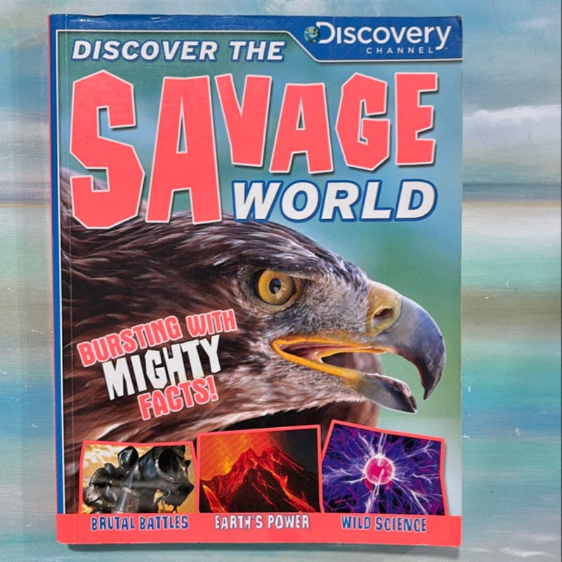 Discover the Savage World