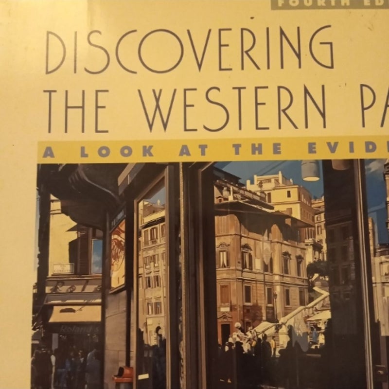 Discovering the Western Past  (Fourth Edition) Vol. II
