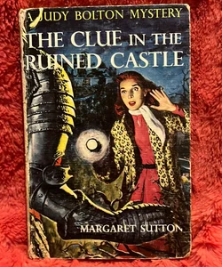 Judy Bolton - The Clue in the Ruined Castle
