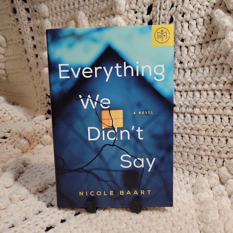 Everything We Didn't Say