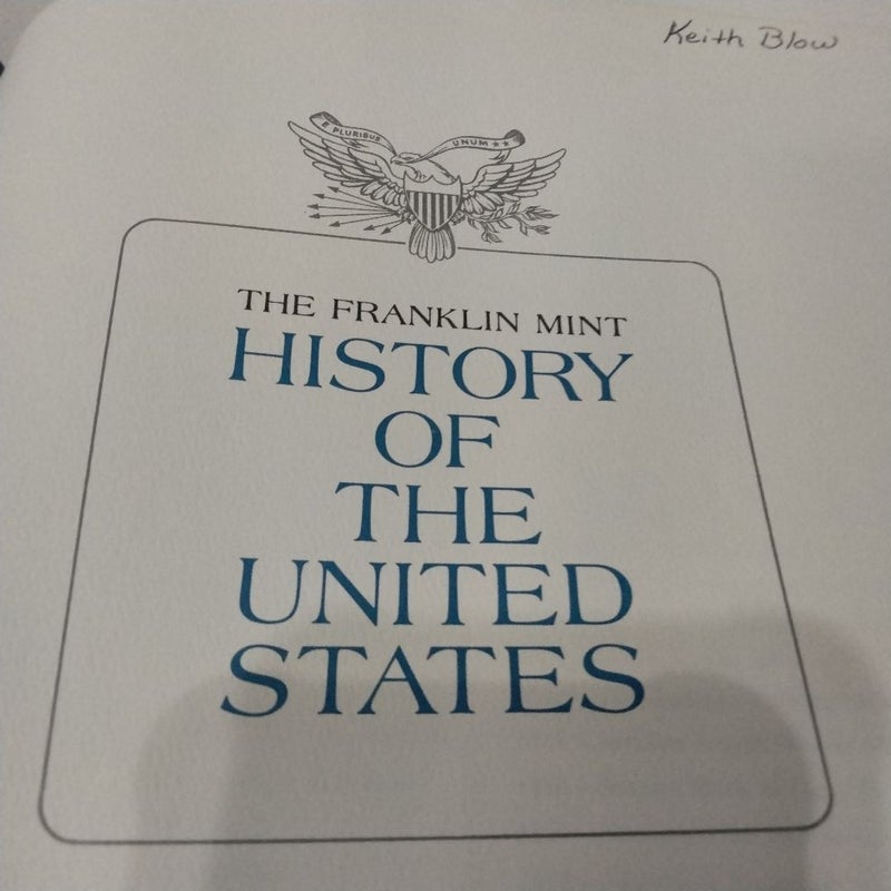 The Franklin Mint History of the United States