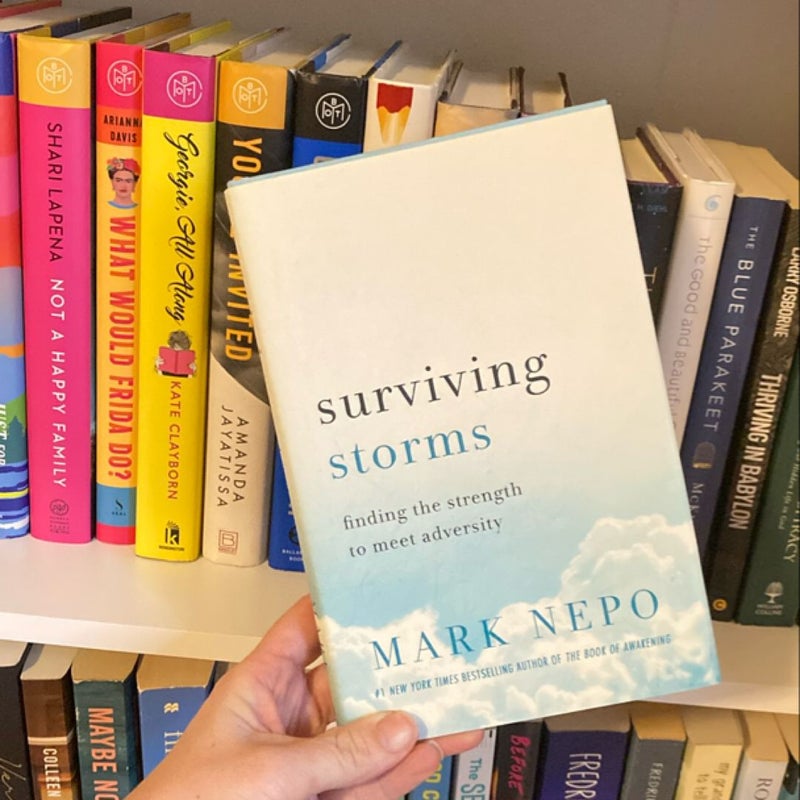 Surviving Storms