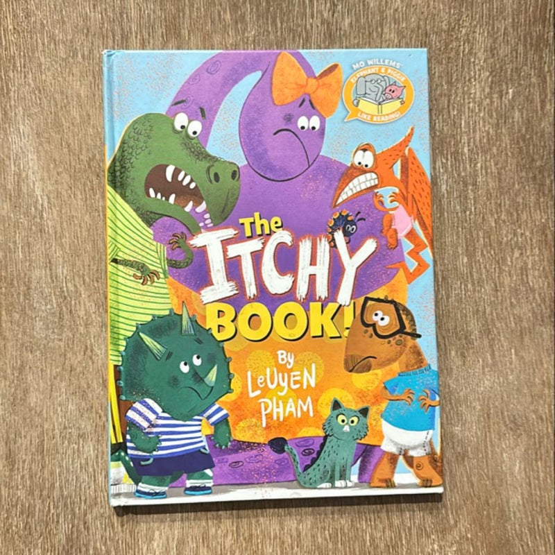 The Itchy Book! (Elephant and Piggie Like Reading!)