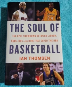 The Soul of Basketball