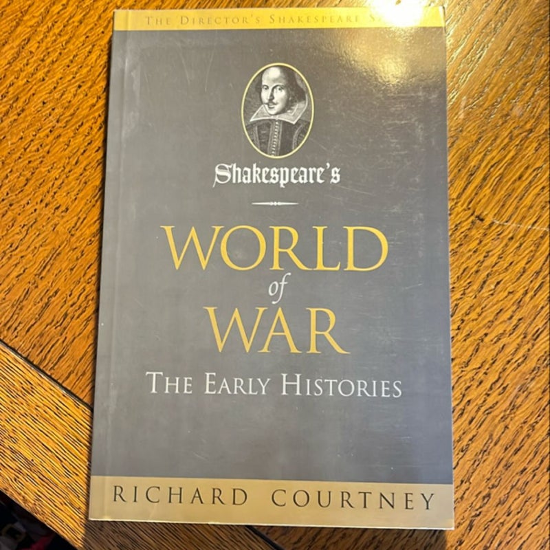 Shakespeare's World of War