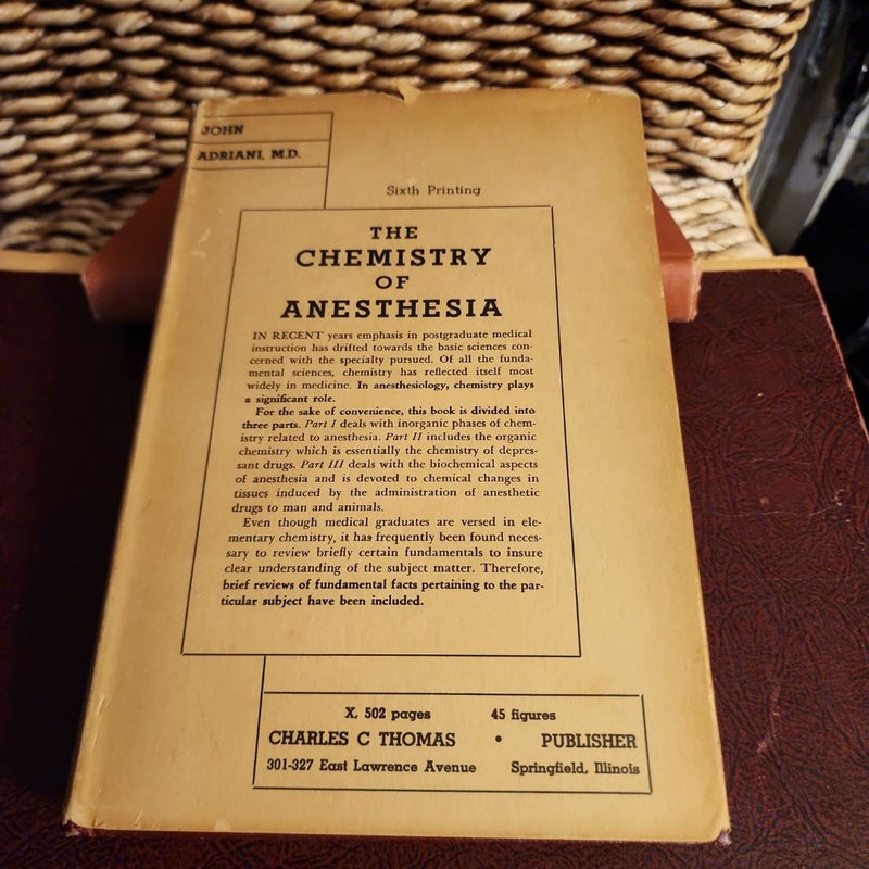 The Chemistry of Anesthesia