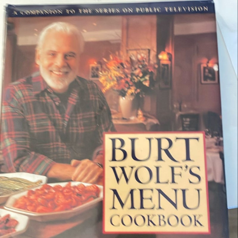 Burt Wolf's Menu Cookbook