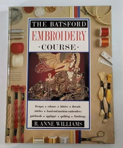 The Batsford Embroidery Course
