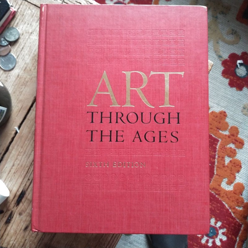 Art through the ages 6th edition 