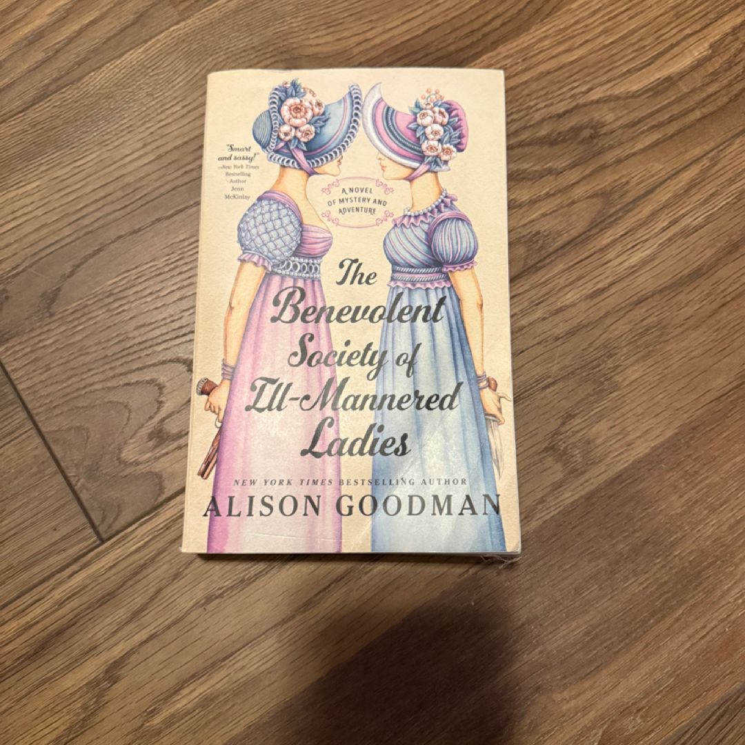 The Benevolent Society of Ill-Mannered Ladies