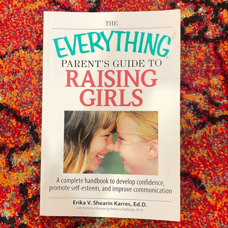 Parent's Guide to Raising Girls