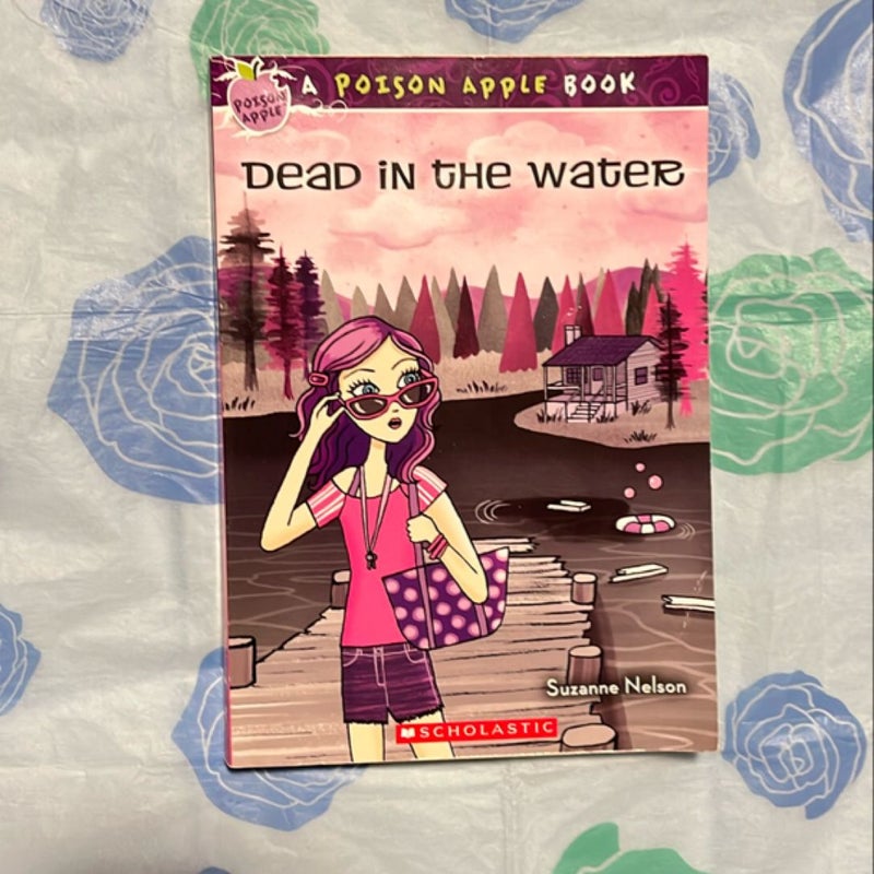 Dead in the Water Poison Apple Book