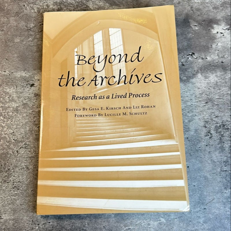 Beyond the Archives