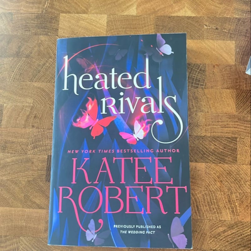 Heated Rivals (previously Published As the Wedding Pact)