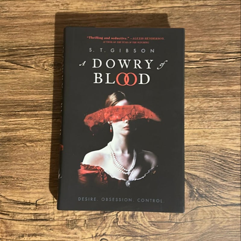 A Dowry of Blood