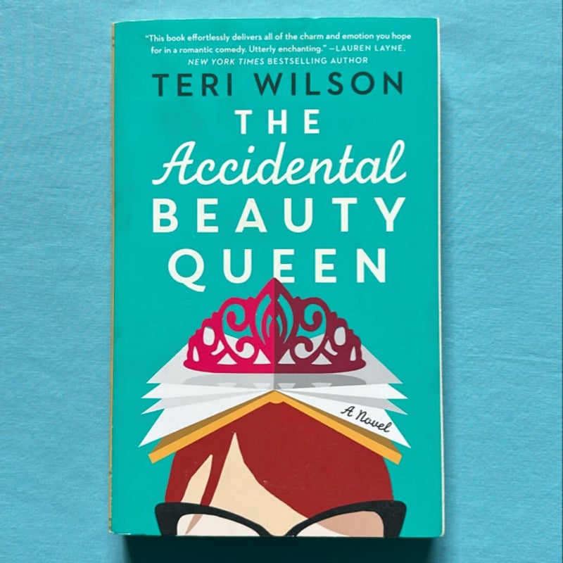 The Accidental Beauty Queen