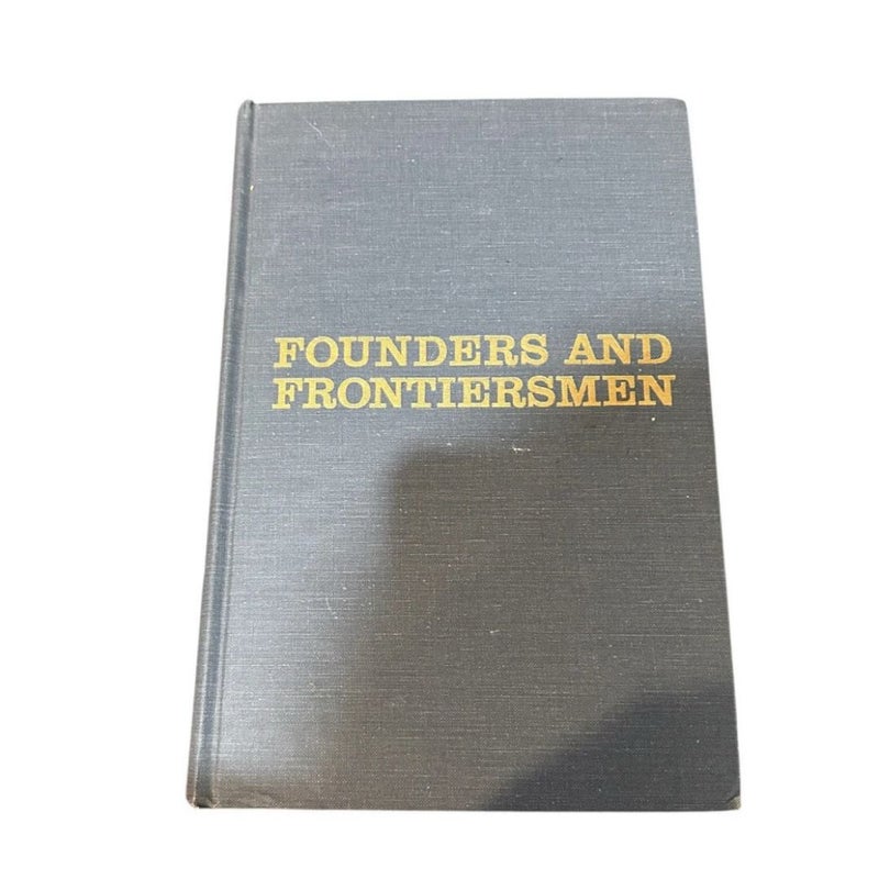 Founders and Frontiersmen