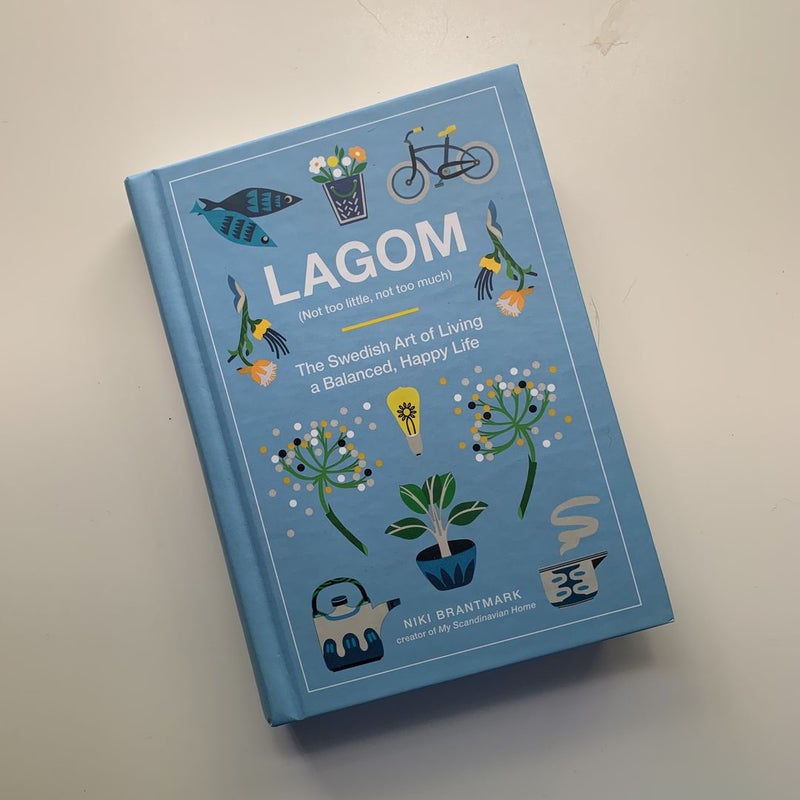Lagom (not too little, not too much)