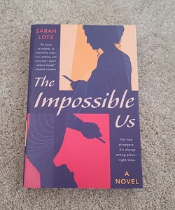 The Impossible Us