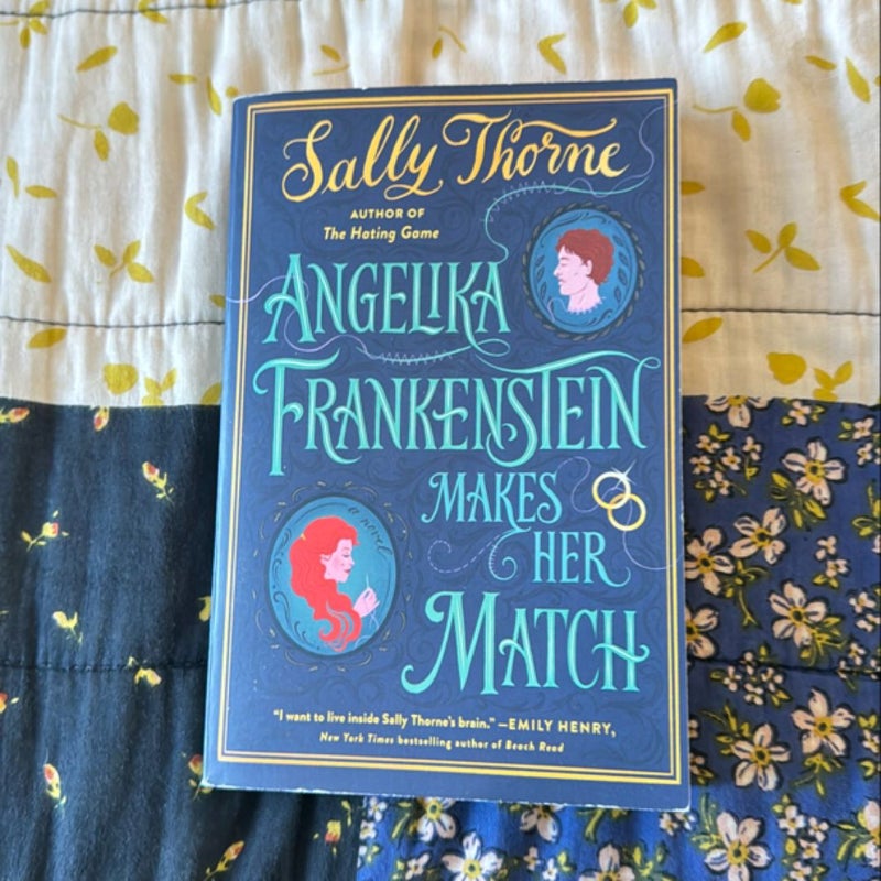 Angelika Frankenstein Makes Her Match