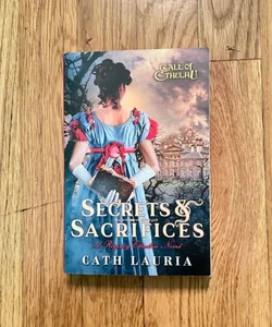 Secrets and Sacrifices 