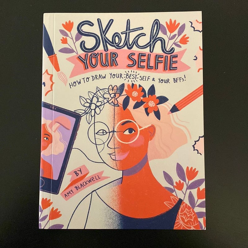 Sketch Your Selfie (Guided Sketchbook)