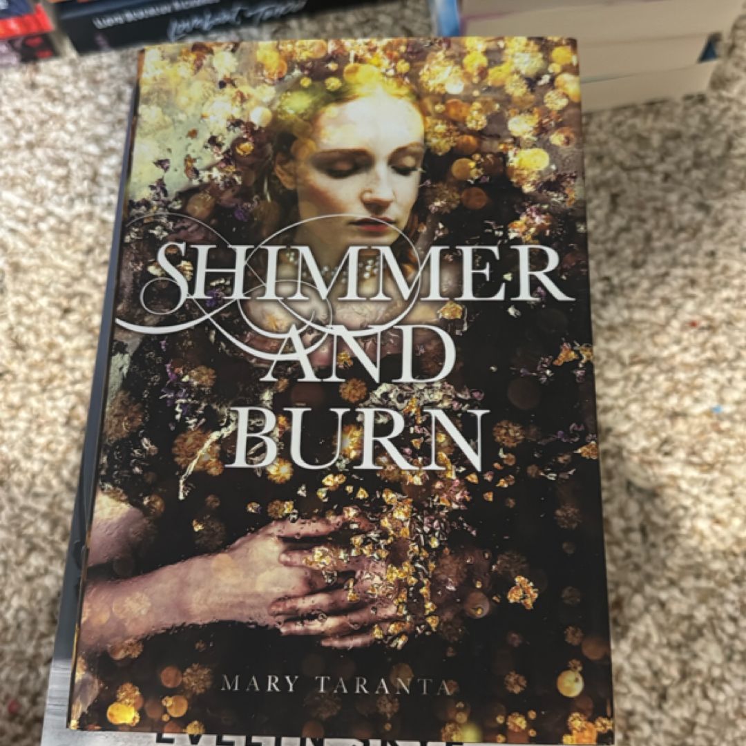 Shimmer and Burn