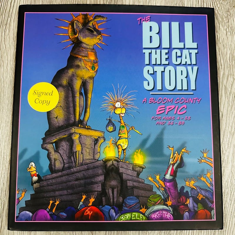 SIGNED - The Bill the Cat Story