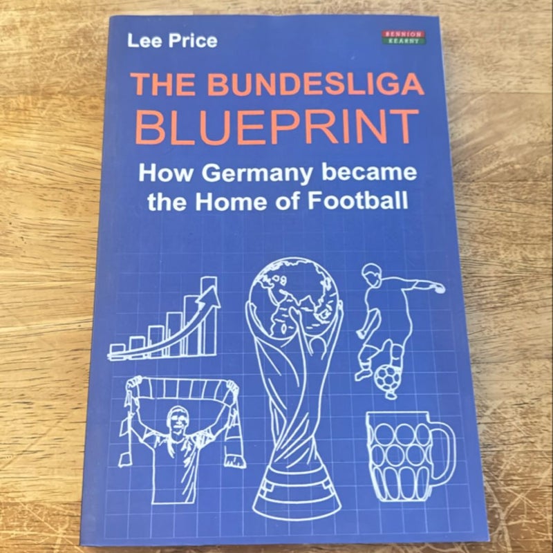 The Bundesliga Blueprint