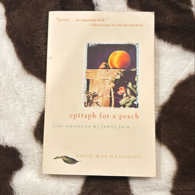 Epitaph for a Peach