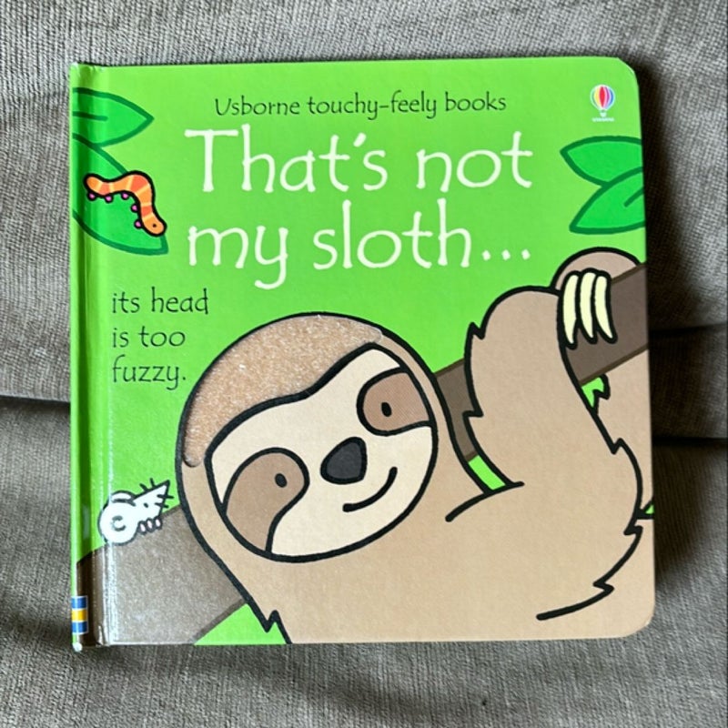 That's Not My Sloth...