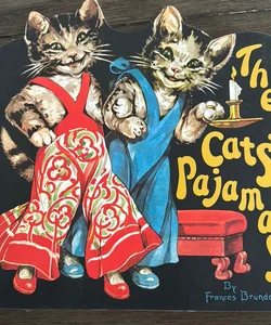 The Cats' Pajamas
