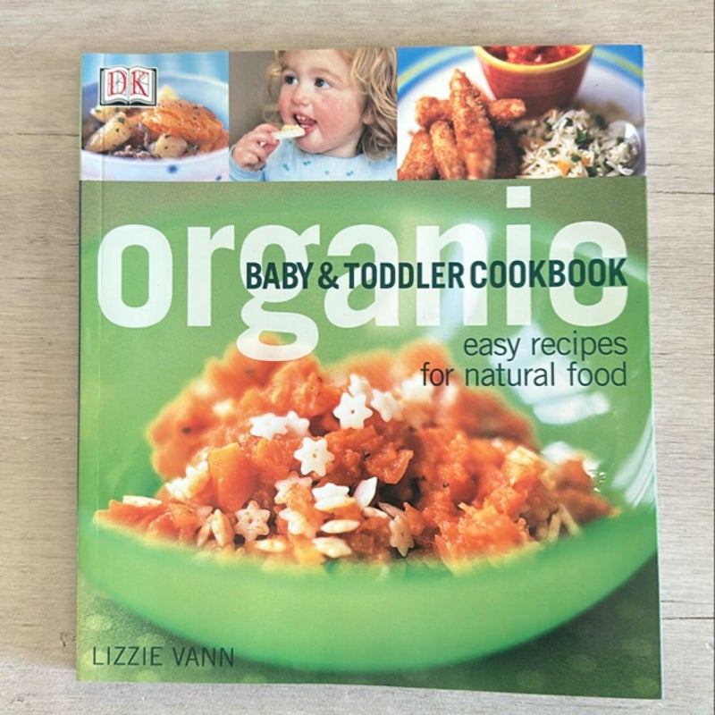 Organic Baby and Toddler Cookbook