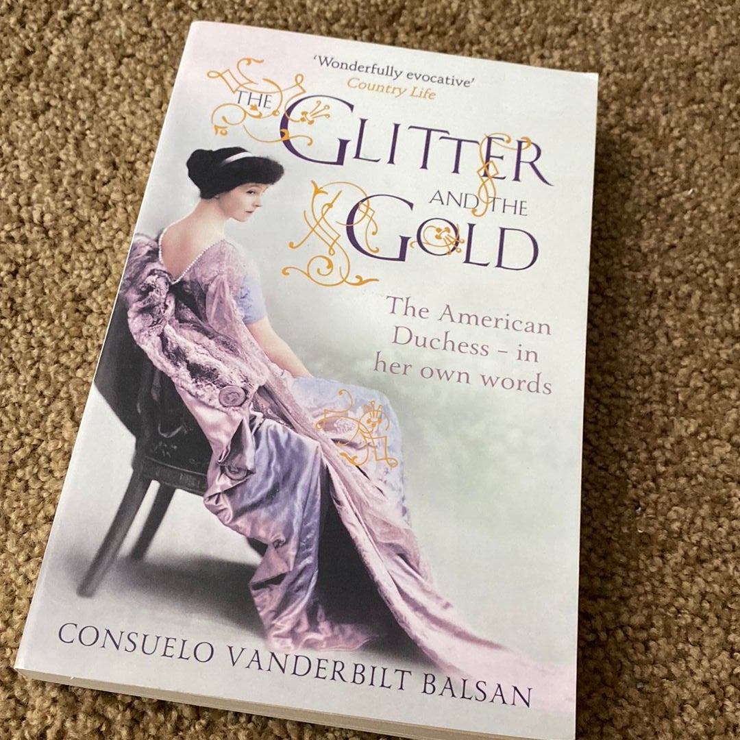 The Glitter and the Gold