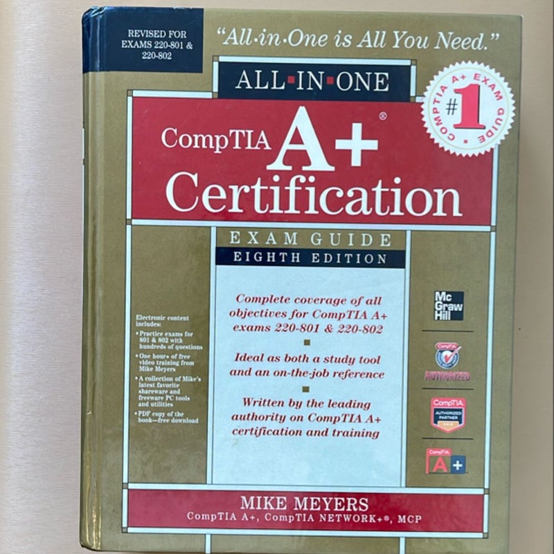 A+ All-in-One Certification Exam Guide