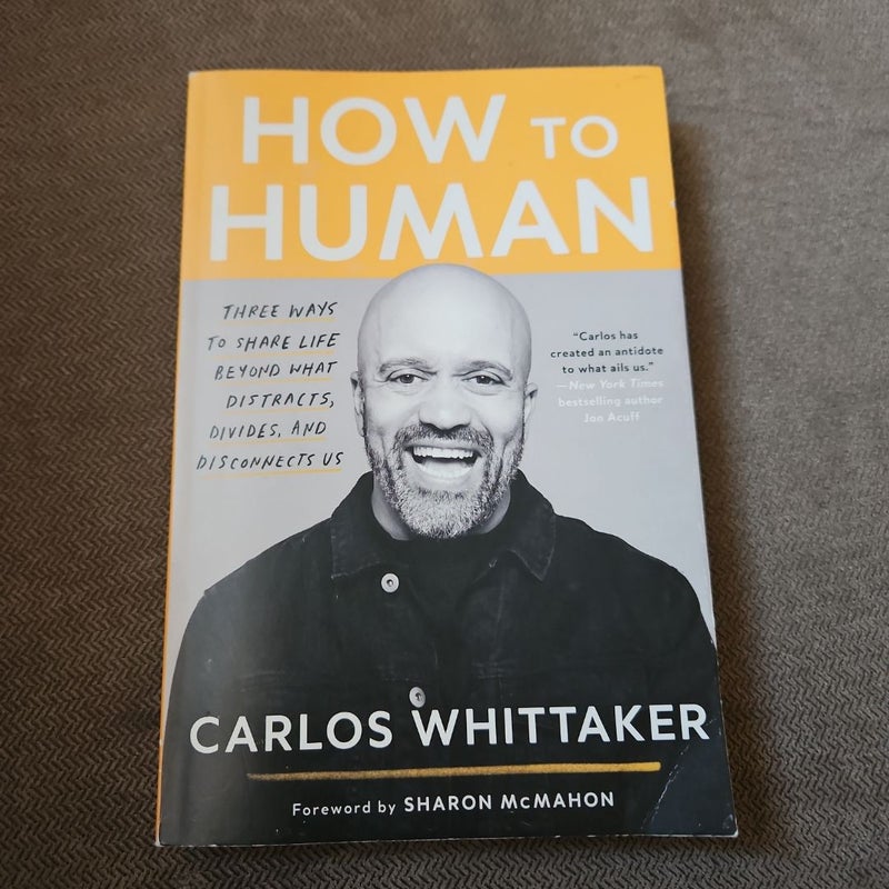 How to Human