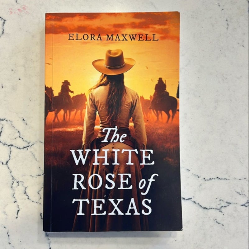 The White Rose of Texas