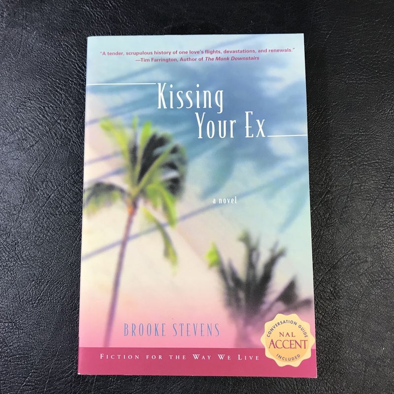 Kissing Your Ex